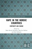Rape in the Nordic Countries (eBook, ePUB)