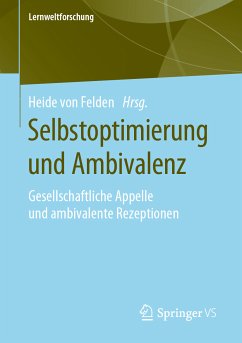 Selbstoptimierung und Ambivalenz (eBook, PDF)