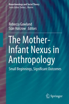 The Mother-Infant Nexus in Anthropology (eBook, PDF)