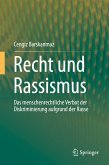 Recht und Rassismus (eBook, PDF)