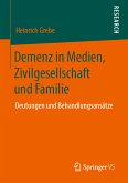 Demenz in Medien, Zivilgesellschaft und Familie (eBook, PDF)