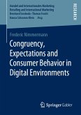 Congruency, Expectations and Consumer Behavior in Digital Environments (eBook, PDF)