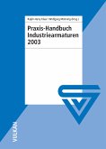 Praxis-Handbuch Industriearmaturen 2003 (eBook, PDF)