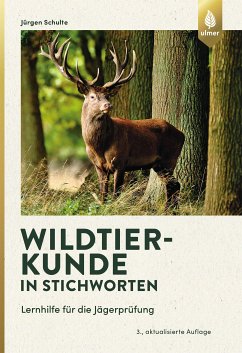 Wildtierkunde in Stichworten (eBook, ePUB) - Schulte, Jürgen