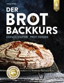 Der Brotbackkurs (eBook, ePUB)