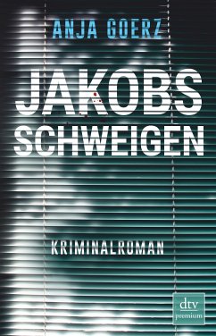 Jakobs Schweigen (eBook, ePUB) - Goerz, Anja