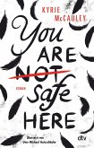 You are (not) safe here (eBook, ePUB)