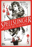 Spellslinger / Karten des Schicksals Bd.1 (eBook, ePUB)