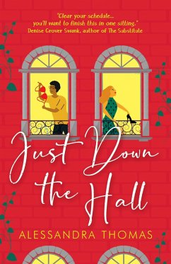 Just Down the Hall (Just Love, #1) (eBook, ePUB) - Thomas, Alessandra