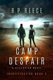Camp Despair (Identification series, #2) (eBook, ePUB)