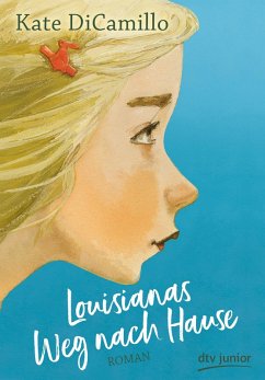 Louisianas Weg nach Hause (eBook, ePUB) - DiCamillo, Kate