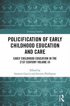 Policification of Early Childhood Education and Care (eBook, ePUB)