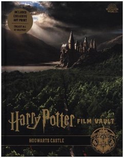 Harry Potter: The Film Vault - Volume 6: Hogwarts Castle - Revenson, Jody