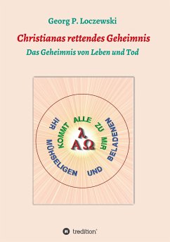 Christianas rettendes Geheimnis - Loczewski, Georg P.