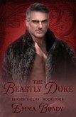 The Beastly Duke (The Sinners Club) (eBook, ePUB)
