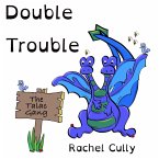 Double Trouble (The Talac Gang, #1) (eBook, ePUB)