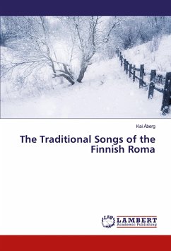 The Traditional Songs of the Finnish Roma - Åberg, Kai