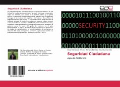 Seguridad Ciudadana - Coronado Rincón, Oscar;Blannes, Adriana;García Lirios, Cruz