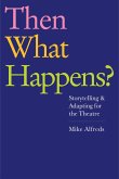 Then What Happens? (eBook, ePUB)