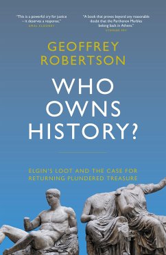 Who Owns History? (eBook, ePUB) - Robertson, Geoffrey