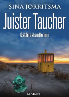 Juister Taucher. Ostfrieslandkrimi (eBook, ePUB) - Jorritsma, Sina