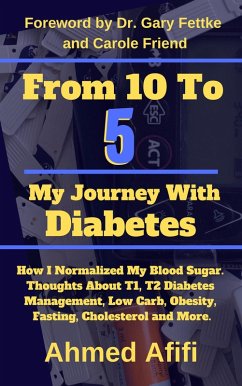 Cover From 10 To 5, My Journey With Diabetes (eBook, ePUB)