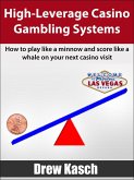 High-Leverage Casino Gambling Systems (eBook, ePUB)