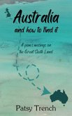 Australia And How To Find It (Australia, a personal story, #3) (eBook, ePUB)