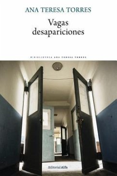 Vagas desapariciones - Torres, Ana Teresa