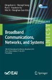 Broadband Communications, Networks, and Systems