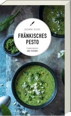 Fränkisches Pesto - Reiche, Susanne