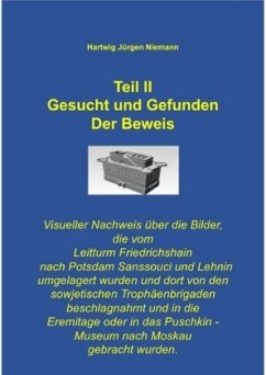 Teil II Gesucht und Gefunden Der Beweis - Niemann, Hartwig