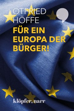 Für ein Europa der Bürger! - Höffe, Otfried