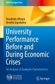 University Performance Before and During Economic Crises