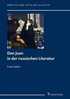 Don Juan in der russischen Literatur - Göbler, Frank