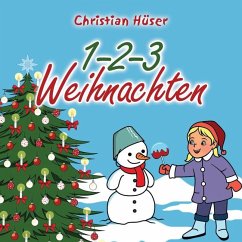 1-2-3 Weihnachten - Hüser, Christian