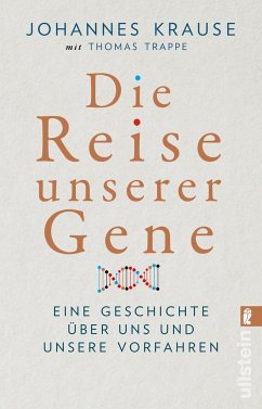 Die Reise unserer Gene - Krause, Johannes