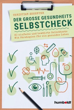 Der große Gesundheits-Selbstcheck - Zehenter, Christian