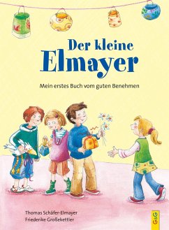 Der kleine Elmayer - Schäfer-Elmayer, Thomas
