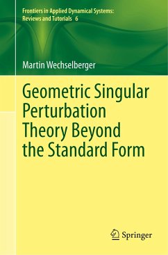 Geometric Singular Perturbation Theory Beyond the Standard Form - Wechselberger, Martin