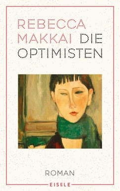 Die Optimisten - Makkai, Rebecca