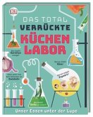 Das total verrückte Küchenlabor