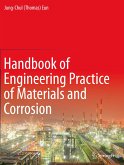 Handbook of Engineering Practice of Materials and Corrosion