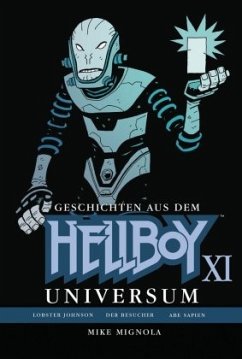 Geschichten aus dem Hellboy-Universum Bd.11 - Mignola, Mike