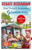 Ans Vorzelt kommen Geranien dran / Online-Omi Bd.14