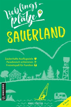 Lieblingsplätze Sauerland - Förster, Maike