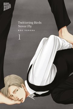 Twittering Birds Never Fly Bd.1 - Yoneda, You