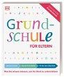 Grundschule für Eltern: Lernen lernen,... - Bild 1