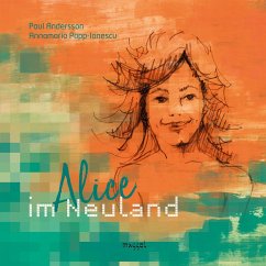 Alice im Neuland - Andersson, Paul