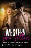 Western Love Letters: An Alpha Male Cowboy And A Curvy Girl Romance (eBook, ePUB) Western Love Letters: An Alpha Male Cowboy And A Curvy Girl Romance (eBook, ePUB)